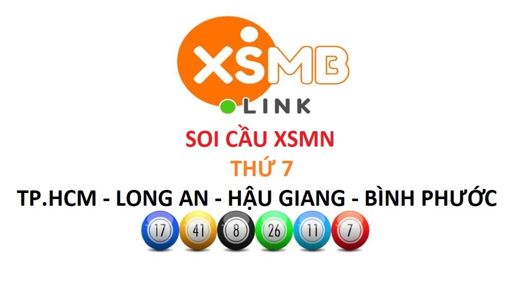 Soi cầu XSMN thứ 7 - Hồ Chí Minh, Long An, Bình Phước, Hậu Giang