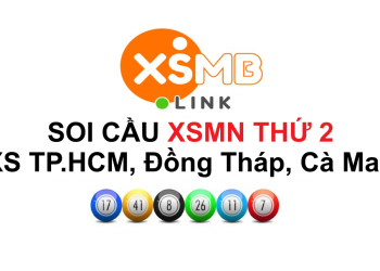 Soi cầu XSMN thứ 2 ngày [ngay-post-hom-sau] XS TP.HCM, Đồng Tháp, Cà Mau