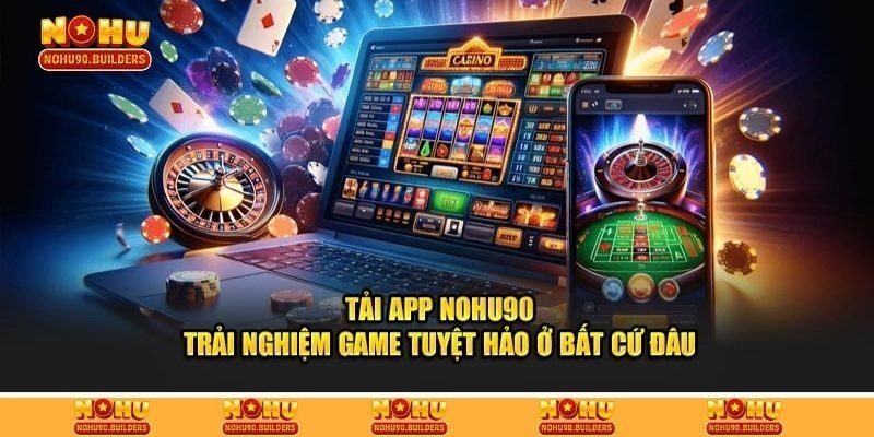 Lợi ích của việc tải app nhà cá