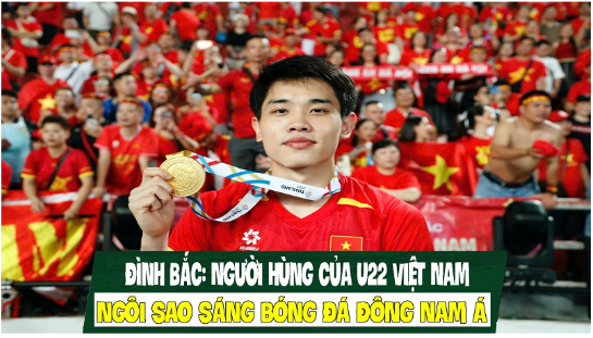 Đình Bắc là niềm hy vọng mới của đội tuyển Việt Nam